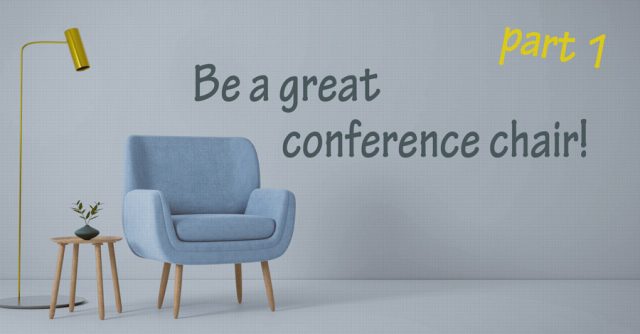 Be a great conference session chair