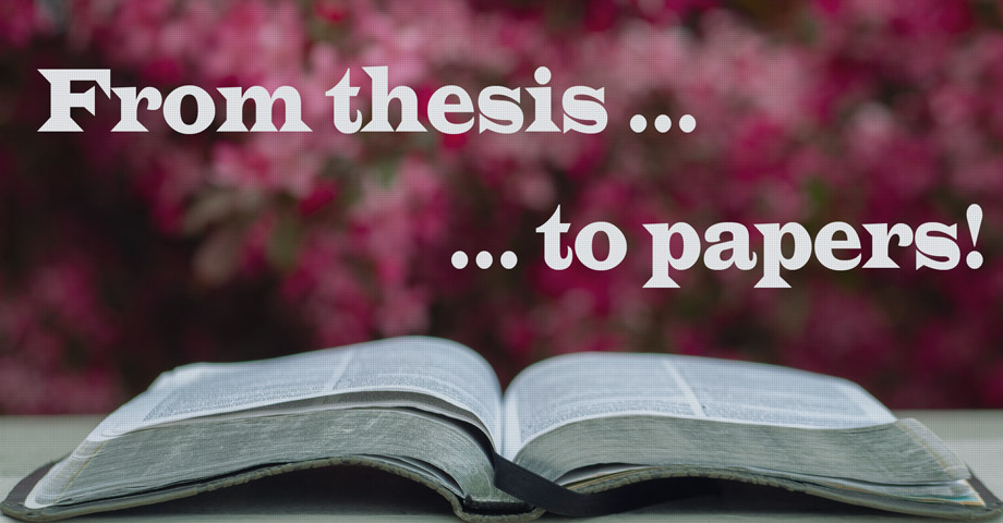 Publishing papers from a PhD thesis