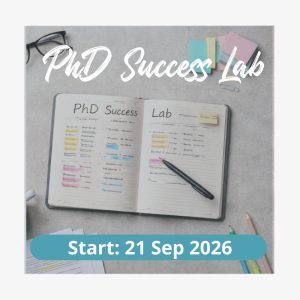 PhD Success Lab starts 21 Sep 2026